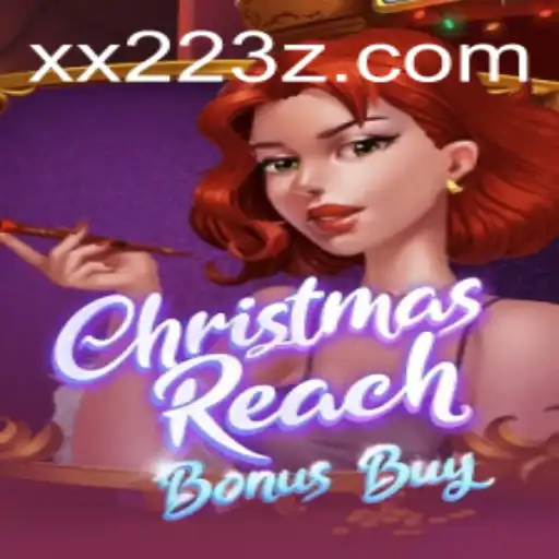 ChristmasReachBonusBuy: O Jogo Que Une Diversão e Natal com XX22Bet